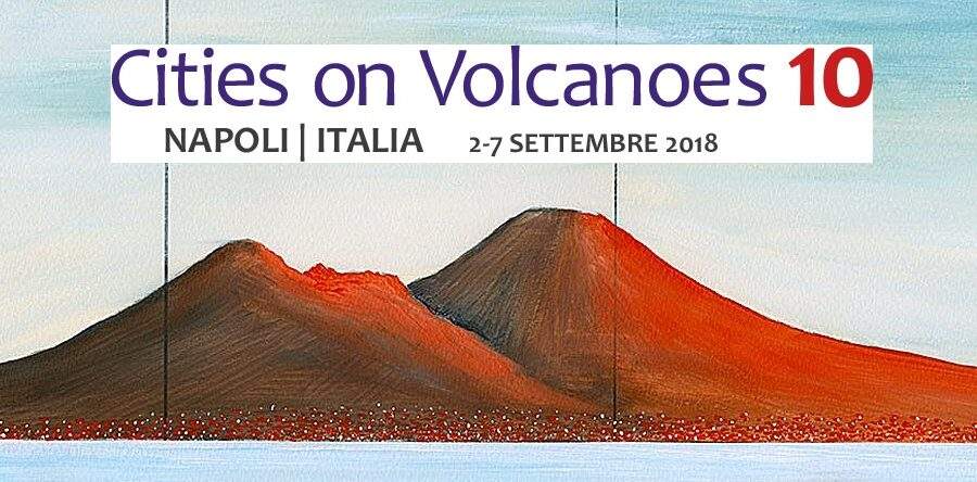 Congresso Cities on Volcanoes (COV 10), a Napoli dal 3 al 7 settembre