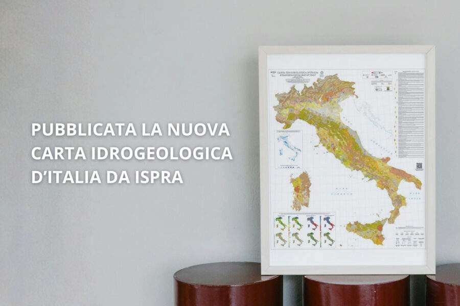 Carta Idrogeologica Italia: ISPRA pubblica il nuovo strumento nazionale per le acque sotterranee